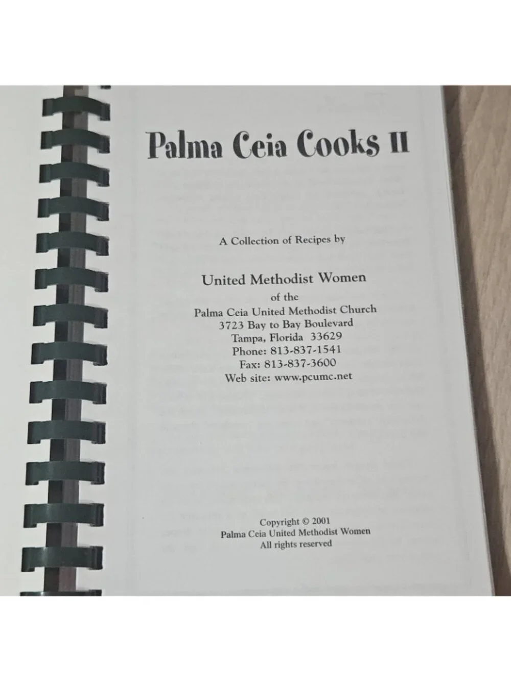 Palma Ceia Cooks ll Cookbook Tampa Florida United Methodist Church Spiral 2001
